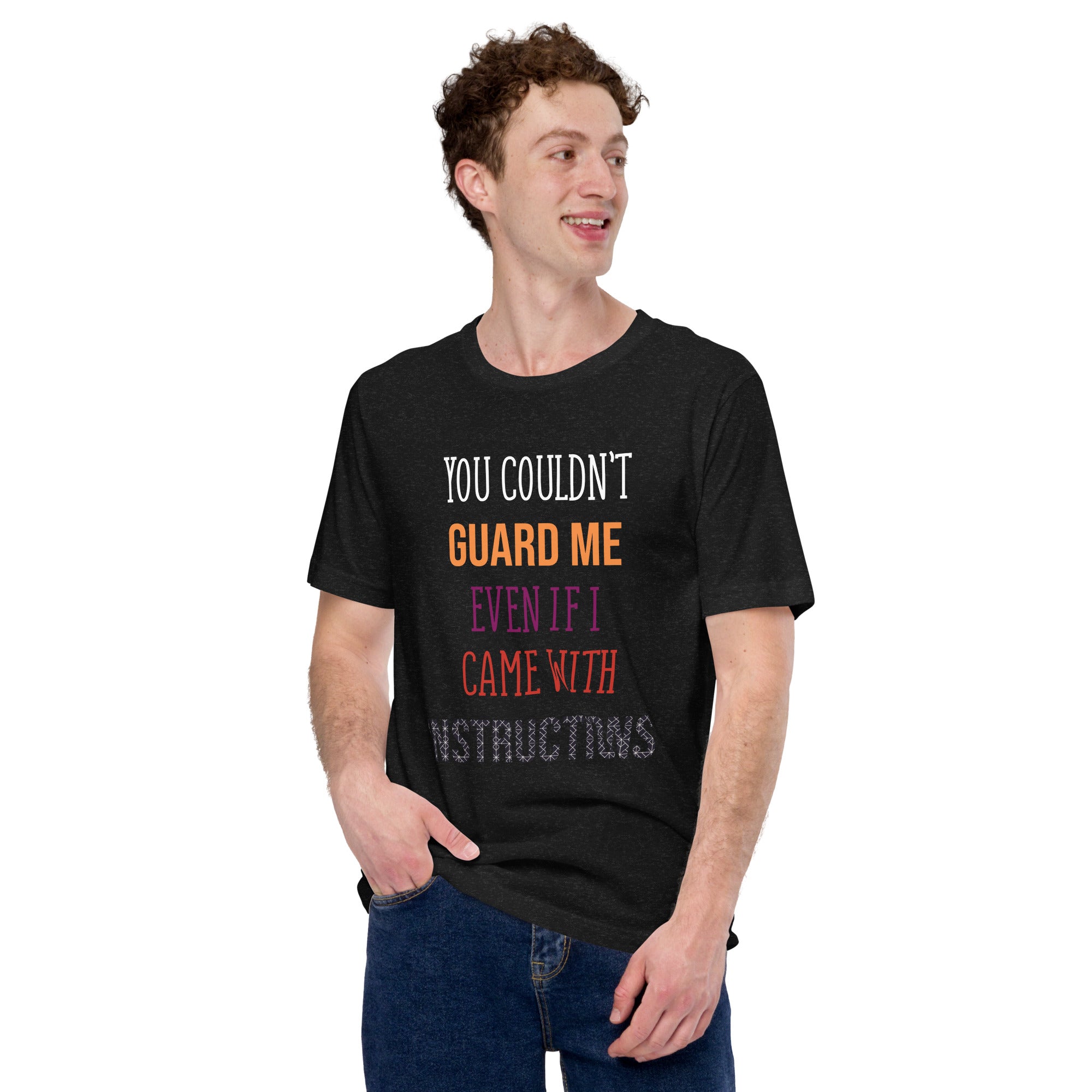 Unisex "Can't Guard Me" Tee